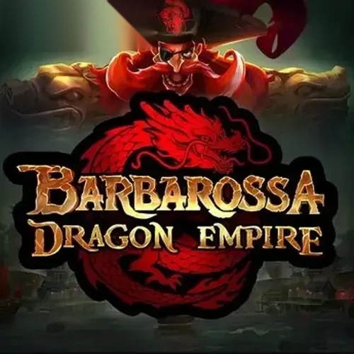 Barbarossa Dragon Empire