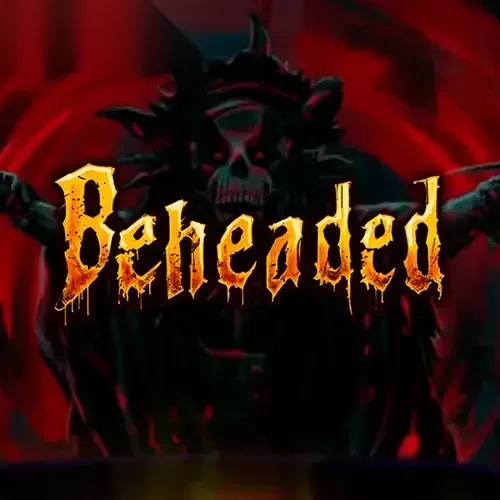 Beheaded