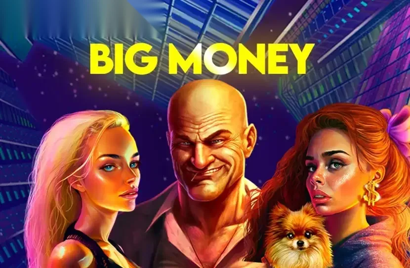 Big Money