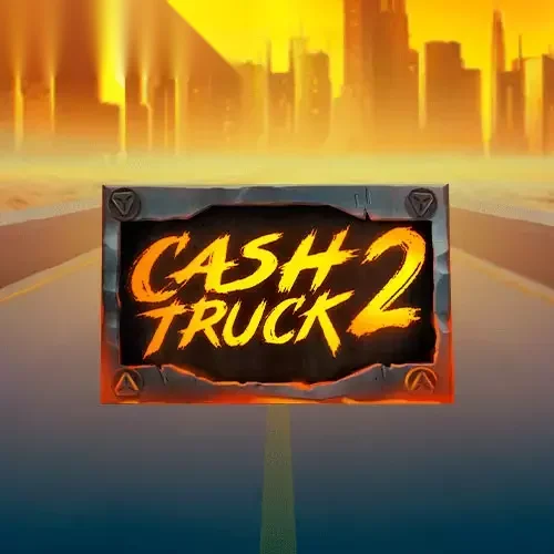 Cash Truck 2
