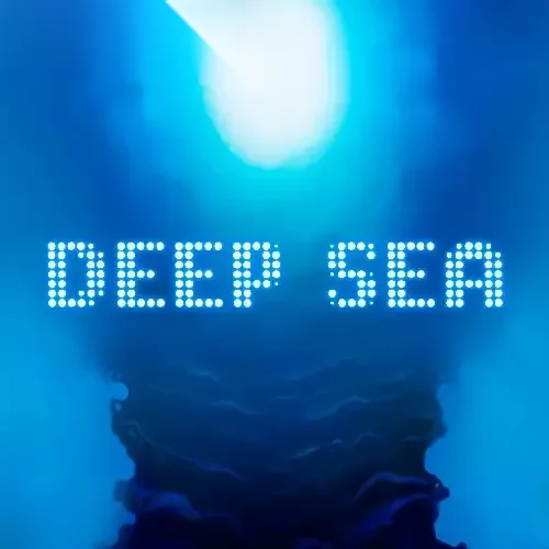 Deep Sea