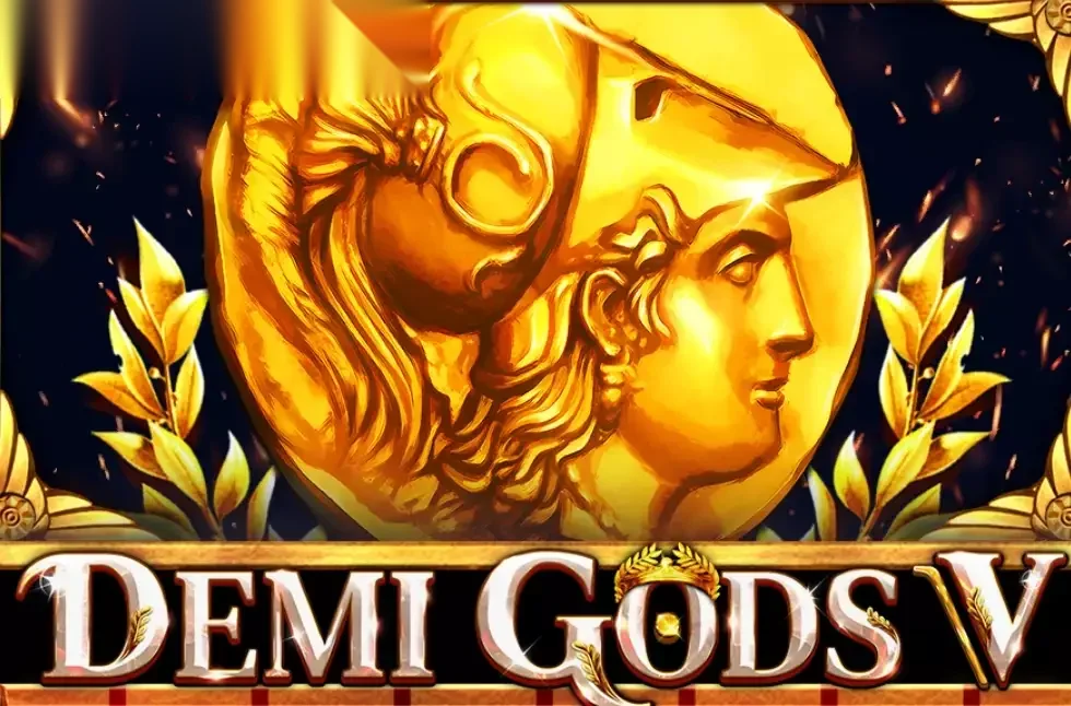 Demi Gods V