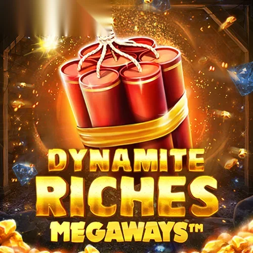 Dynamite Riches Megaways