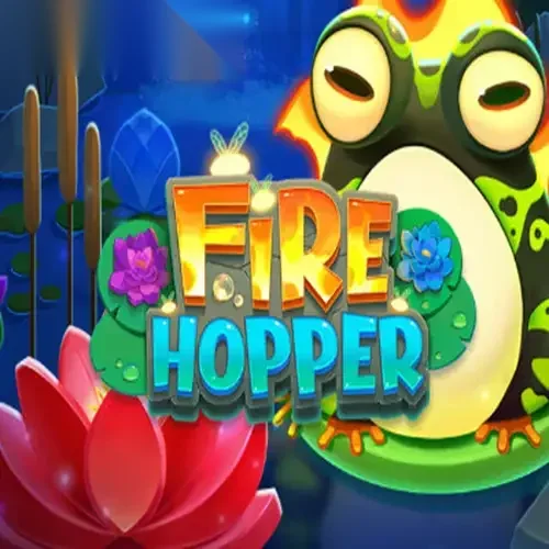 Fire Hopper