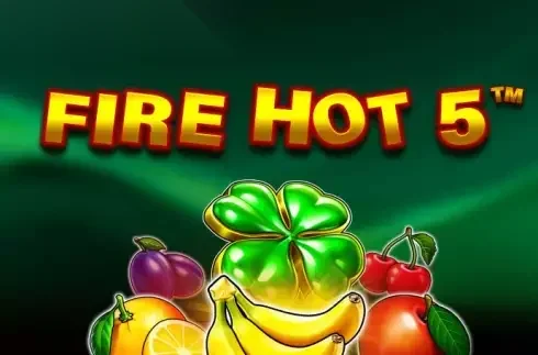 Fire Hot 5