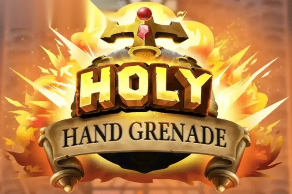 Holy Hand Grenade