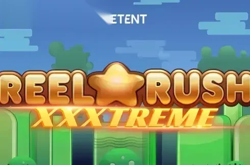 Reel Rush XXXtreme