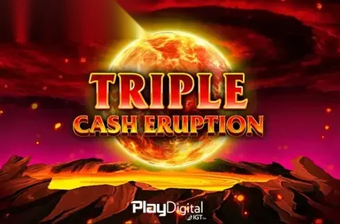Triple Cash Eruption