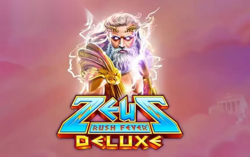 Zeus Rush Fever Deluxe